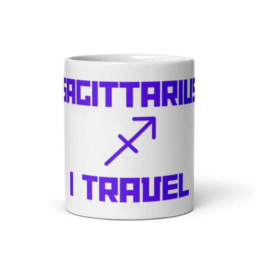 SAGITTARIUS I TRAVEL White glossy mug