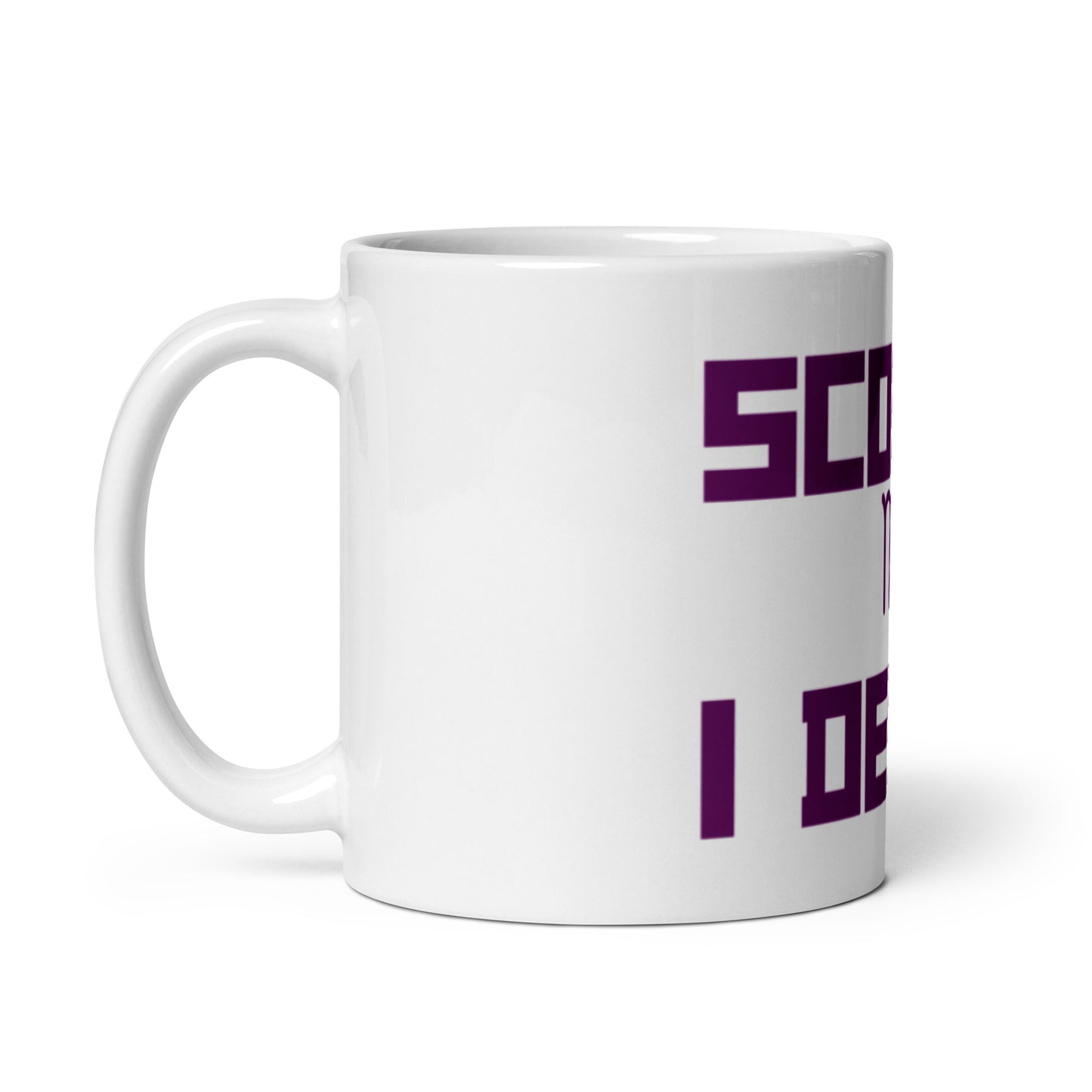 SCORPIO I DESIRE White glossy mug